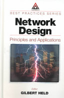Network design : principles and applications /