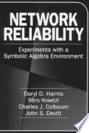 Network reliability : experiments with a symbolic algebra environment /