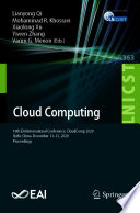 Cloud Computing : 10th EAI International Conference, CloudComp 2020, Qufu, China, December 11-12, 2020, Proceedings /
