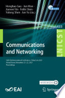 Communications and Networking : 16th EAI International Conference, ChinaCom 2021, Virtual Event, November 21-22, 2021, Proceedings /