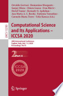 Computational Science and Its Applications - ICCSA 2020 : 20th International Conference, Cagliari, Italy, July 1-4, 2020, Proceedings, Part II /