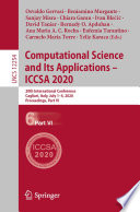 Computational Science and Its Applications - ICCSA 2020 : 20th International Conference, Cagliari, Italy, July 1-4, 2020, Proceedings, Part VI /