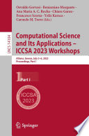 Computational Science and Its Applications - ICCSA 2023 Workshops : Athens, Greece, July 3-6, 2023, Proceedings, Part I /