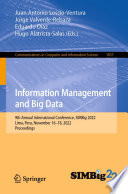 Information Management and Big Data : 9th Annual International Conference, SIMBig 2022, Lima, Peru, November 16-18, 2022, Proceedings /