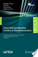 Smart Grid and Innovative Frontiers in Telecommunications : 5th EAI International Conference, SmartGIFT 2020, Chicago, USA, December 12, 2020, Proceedings /