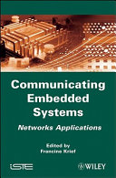 Communicating embedded systems : network applications /