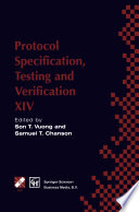 Protocol specification, testing and verification XIV /