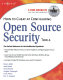 How to cheat at configuring Open Source security tools /