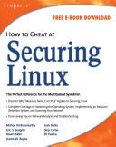 How to cheat at securing Linux /