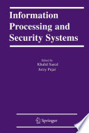 Information processing and security systems /