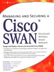 Managing and securing a Cisco structured wireless-aware network /