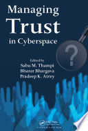 Managing trust in cyberspace /
