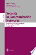 Security in communication networks : third international conference, SCN 2002, Amalfi, Italy, September 11-13, 2002 : revised papers /