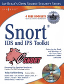 Snort : IDS and IPS toolkit /