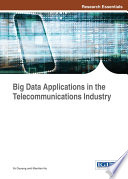 Big data applications in the telecommunications industry /