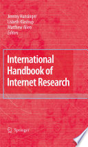 The international handbook of internet research /