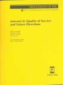 Internet II : quality of service and future directions : 20-21 September 1999, Boston, Massachusetts /
