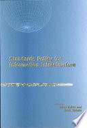 Standards policy for information infrastructure /