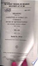 The Internet Freedom and Broadband Deployment Act of 2001 : hearing before the Committee on Energy and Commerce, House of Representatives, One Hundred Seventh Congress, first session, on H.R. 1542, April 12, 2001.