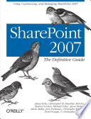 Sharepoint 2007 : the definitive guide /