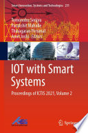 IOT with Smart Systems : Proceedings of ICTIS 2021, Volume 2 /