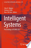 Intelligent Systems : Proceedings of ICMIB 2021 /