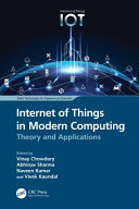 Internet of things in modern computing : theory and applications /