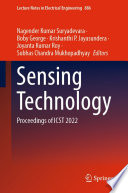 Sensing Technology : Proceedings of ICST 2022 /