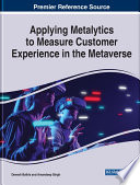 Applying metalytics to measure customer experience in the metaverse /