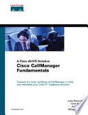 Cisco CallManager fundamentals /