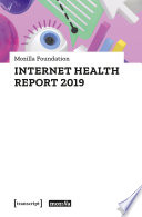 Internet Health Report 2019 /
