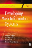 Developing Web information systems : from strategy to implementation /