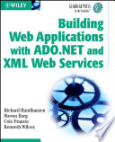 Building Web applications with ADO. NET and XML Web services /