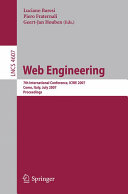 Web engineering : 7th international conference, ICWE 2007, Como, Italy, July 16-20, 2007 : proceedings /