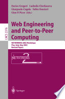 Web engineering and peer-to-peer computing : Networking 2002 workshops, Pisa, Italy, May 19-24, 2002 : revised papers /