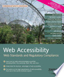 Web accessibility : web standards and regulatory compliance /