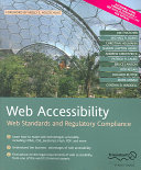 Web accessibility : web standards and regulatory compliance /