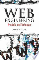 Web engineering : principles and techniques /