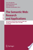The Semantic Web : research and applications : 5th European Semantic Web Conference, ESWC 2008, Tenerife, Canary Islands, Spain, June 1-5, 2008 : proceedings /