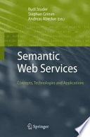 Semantic web services : concepts, technologies, and applications /