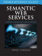 Semantic Web services : theory, tools, and applications /