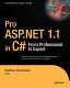 Pro ASP.NET 1.1 in C# : from professional to expert /