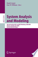 System analysis and modeling : 4th international SDL and MSC workshop, SAM 2004, Ottawa, Canada, June 1-4, 2004 : revised selected papers /