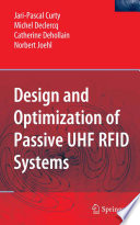Design and optimization of passive UHF RFID systems /