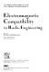 Electromagnetic compatibility in radio engineering /
