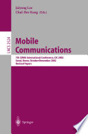 Mobile communications : 7th CDMA International Conference, CIC 2002, Seoul, Korea, October 29-November 1, 2002 : revised papers /