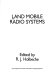 Land mobile radio systems /