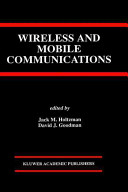 Wireless and mobile communications /