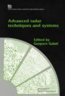 Advanced radar techniques and systems /