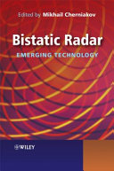 Bistatic radar : emerging technology /